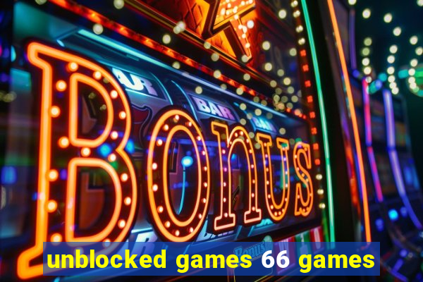 unblocked games 66 games